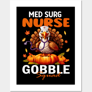 Nurse Turkey Matching MED SURG Gobble Squad Thanksgiving Posters and Art